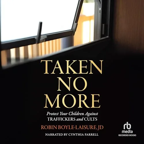 Taken No More By Robin Boyle-Laisure JD